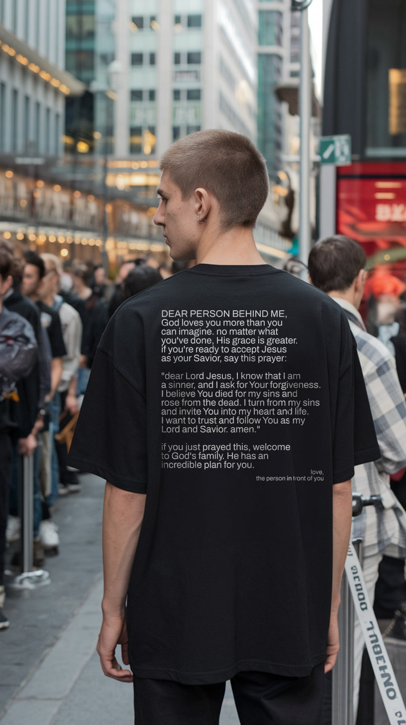 Dear Person Behind - Oversized