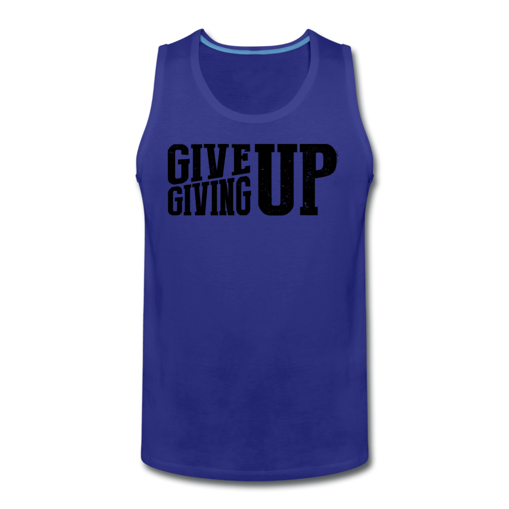 Men’s Give Up Tank - royal blue