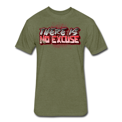 No Excuse Blood Men's T-Shirt - heather military green